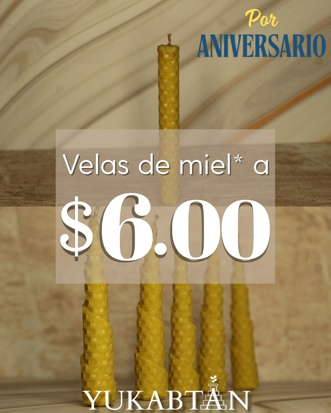 Velas de miel a $6.00.